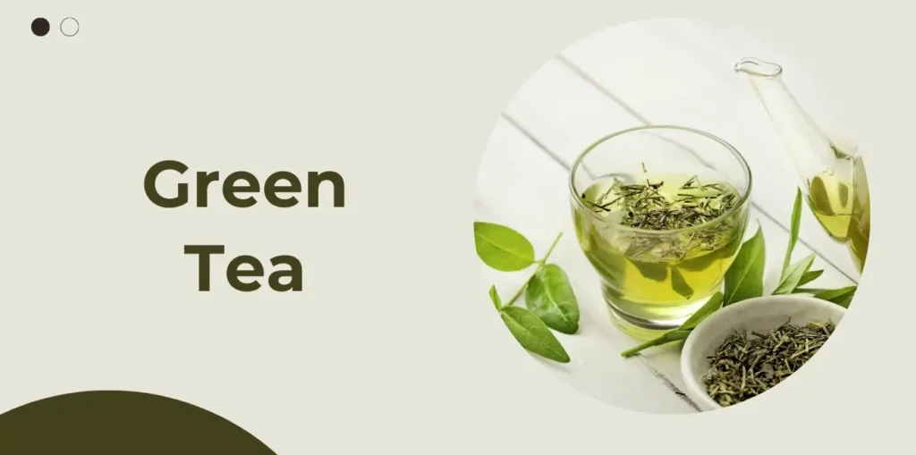 Green Tea