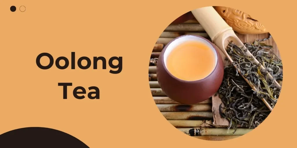 Oolong Tea
