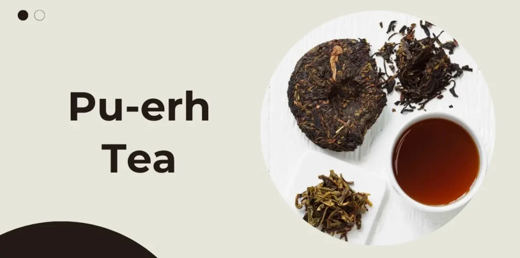 Pu-erh Tea