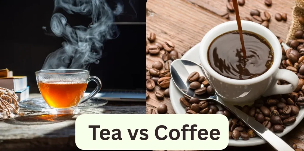 Tea vs Coffee